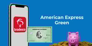 American Express Green Bradesco: Tudo o que você precisa saber sobre ele