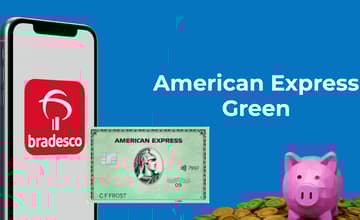 American Express Green Bradesco: Tudo o que você precisa saber sobre ele