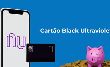 Cartão Black Ultravioleta Nubank: Tudo o que você precisa saber sobre ele